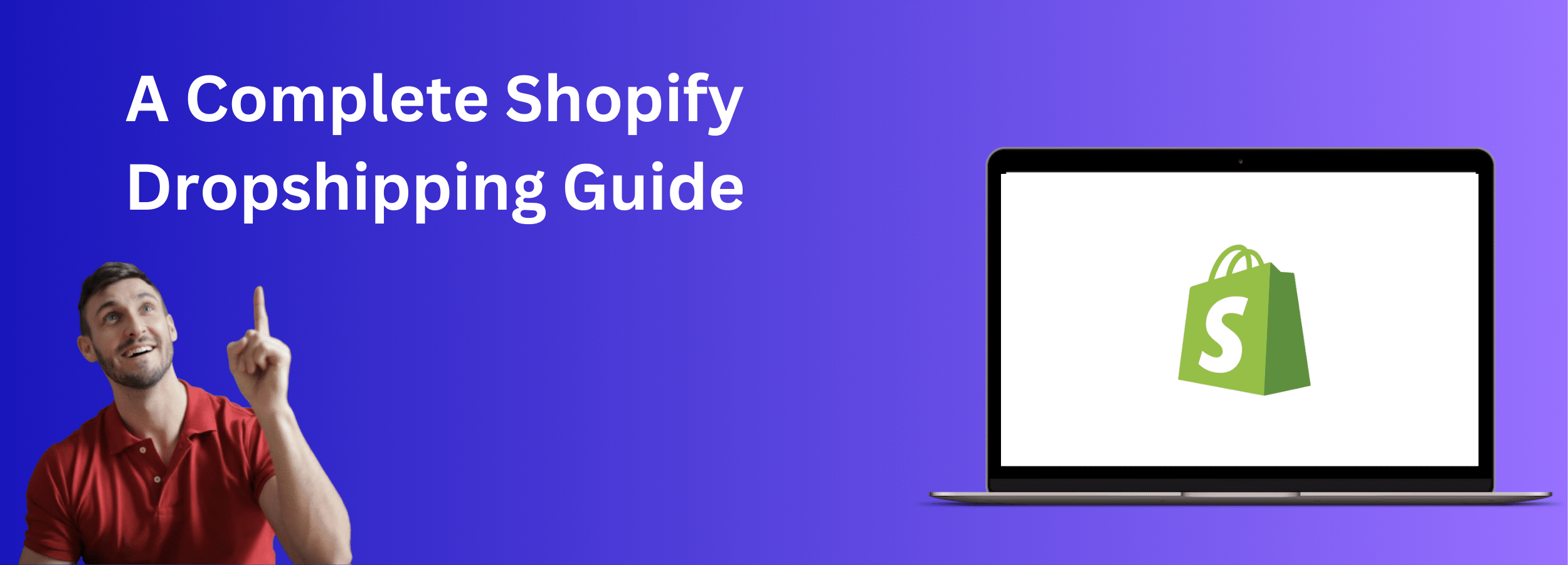 Image of complete shopify dropshipping guide where you'll learn how to create a profitable Shopify dropshipping business by finding products through dropshipping app "Sell The Trend"