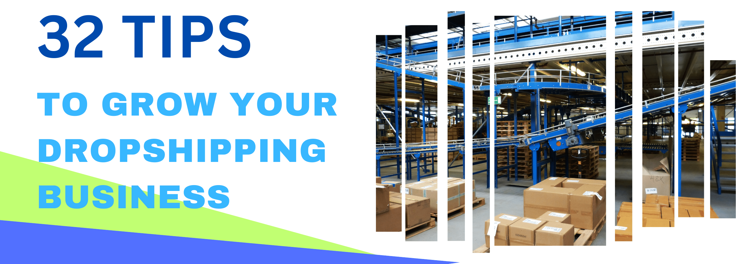 32 Dropshipping Tips to grow your business